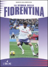 La storia della Fiorentina