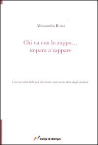 Chi va con lo zoppo