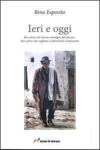 Ieri e oggi