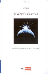 Il vangelo cosmico