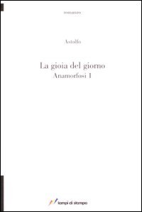 La gioia del giorno