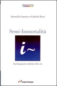 Semi-immortalità