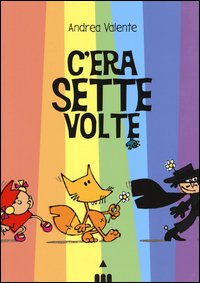 C'era sette volte