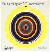 Chi ha mangiato l'animaletto?