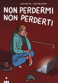 Non perdermi non perderti