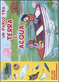 Un parco tra terra e acqua. Con adesivi