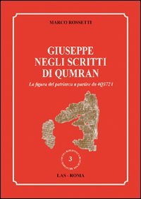 Giuseppe negli scritti di Qumran