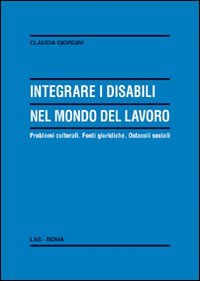 Integrare i disabili nel mondo del lavoro