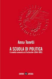 A scuola di politica. Il modello comunista di Frattocchie (1944-1993)