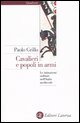 Cavalieri e popoli in armi