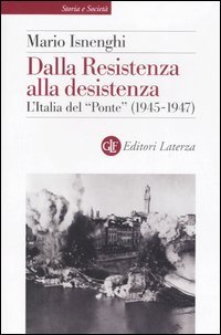 Dalla Resistenza alla desistenza