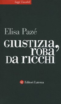 Giustizia, roba da ricchi
