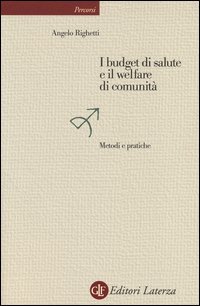 I budget di salute e il welfare di comunità. Metodi e pratiche