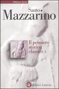 Il pensiero storico classico