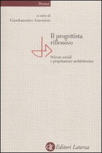Il progettista riflessivo