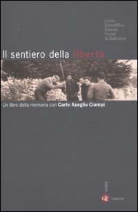 Il sentiero della libertà