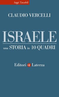 Israele. Una storia in 10 quadri