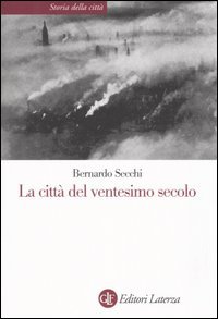 La città nel ventesimo secolo