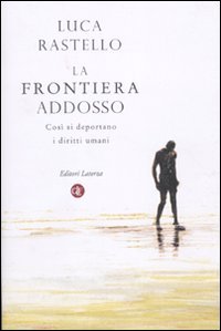 La frontiera addosso