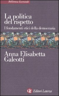 La politica del rispetto