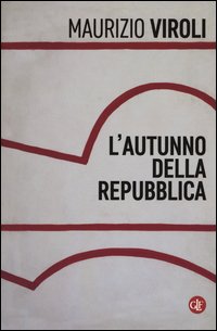 L'autunno della repubblica