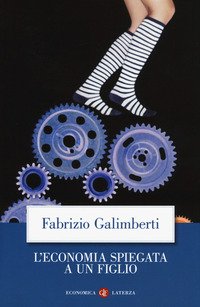 L'economia spiegata a un figlio