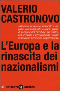 L'Europa e la rinascita dei nazionalismi