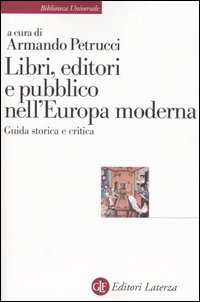 Libri, editori e pubblico nell'Europa moderna