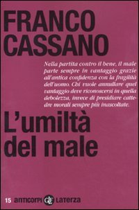 L'umiltà del male