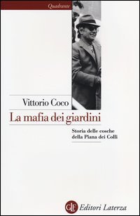 La mafia dei giardini
