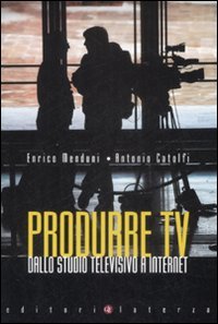 Produrre Tv