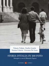 Storia d'Italia in 100 foto
