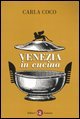 Venezia in cucina