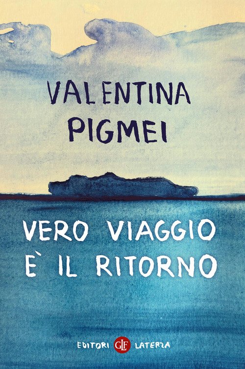 Vero viaggio è il ritorno