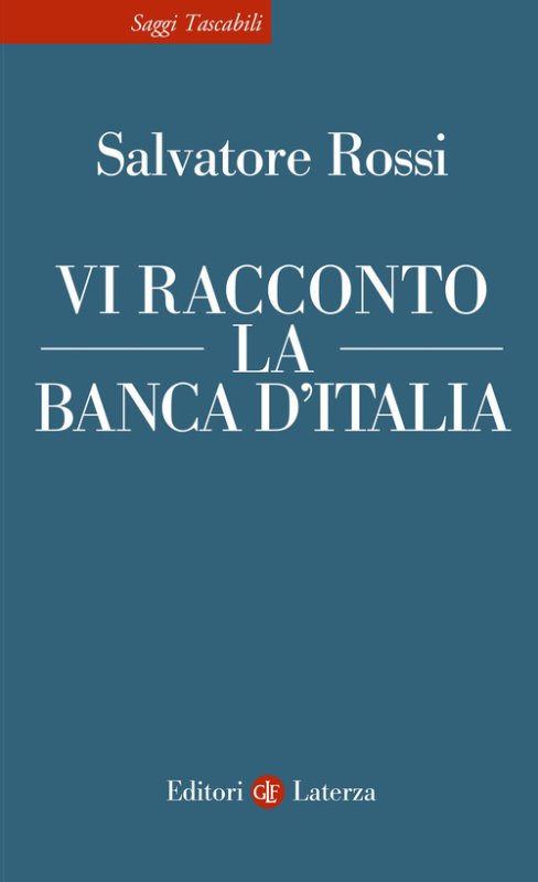 Vi racconto la Banca d'Italia