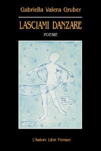Lasciami danzare