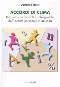 Accordi Di Clima. Pressioni Commerciali E Salvaguardia Dell`