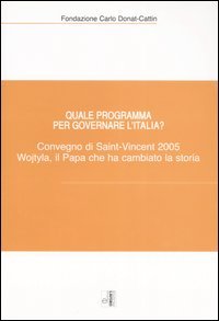 Quale Programma Per Governare L`italia? Karol Wojtyla, Il Pa