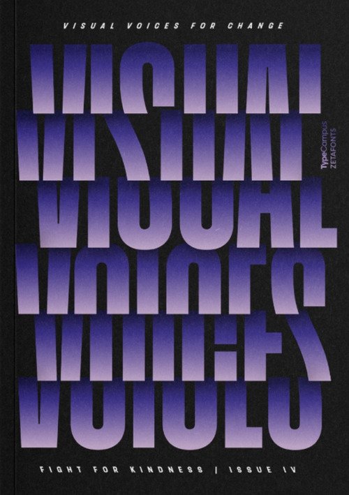 Visual voices for change. Global typographic posters to fight for kindness