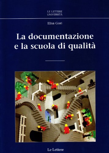 La documentazione e la scuola di qualità