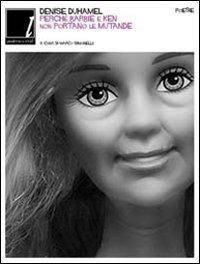 Perché Barbie e Ken non portano le mutande