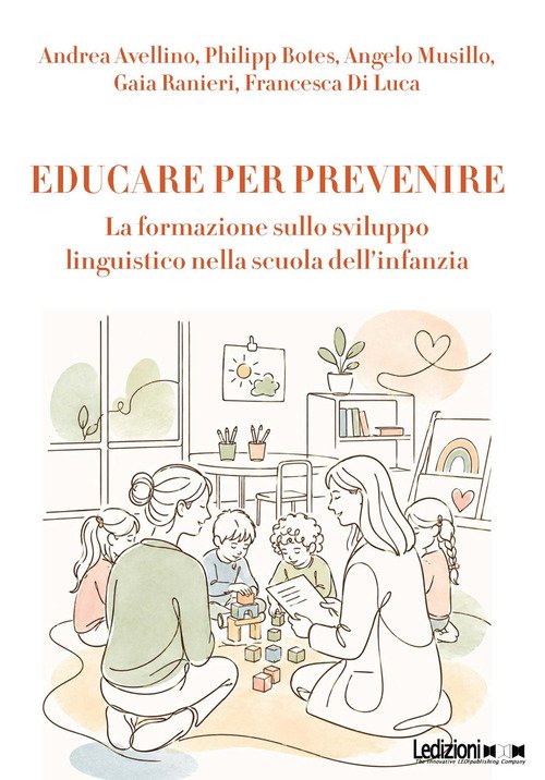 Educare per prevenire. La formazione sulla sviluppo linguistico nella scuola dell'infanzia