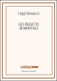 Gli oggetti di Montale
