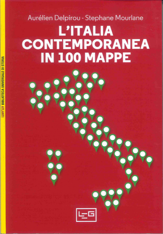 L'Italia contemporanea in 100 mappe