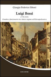 Luigi Bossi (1758-1835)