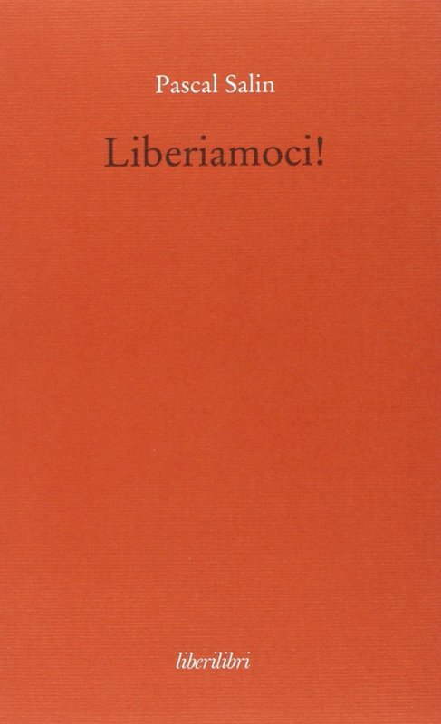 Liberiamoci!