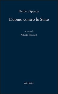 L'uomo contro lo Stato