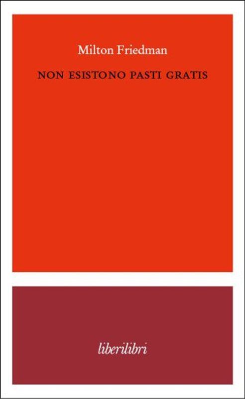 Non esistono pasti gratis