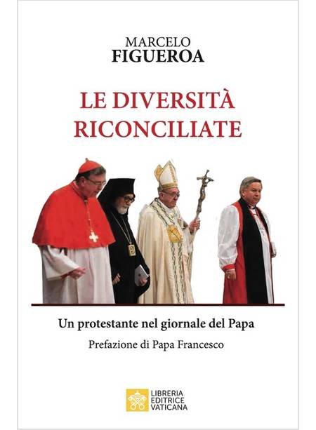 Le diversità riconciliate. Un protestante nel giornale del Papa