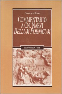 Commentario a Cn. Naevi «Bellum poenicum»